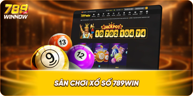 Sân chơi xổ số 789win