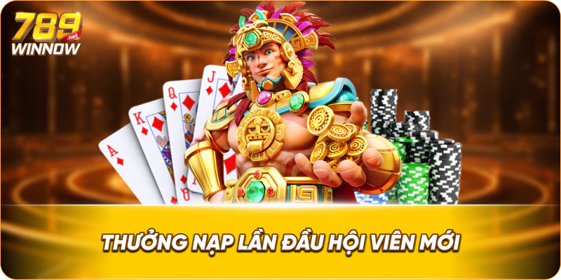 Thưởng nạp lần đầu hội viên mới