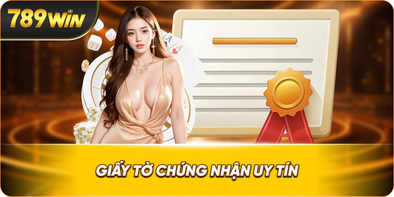 Giấy tờ chứng nhận uy tín